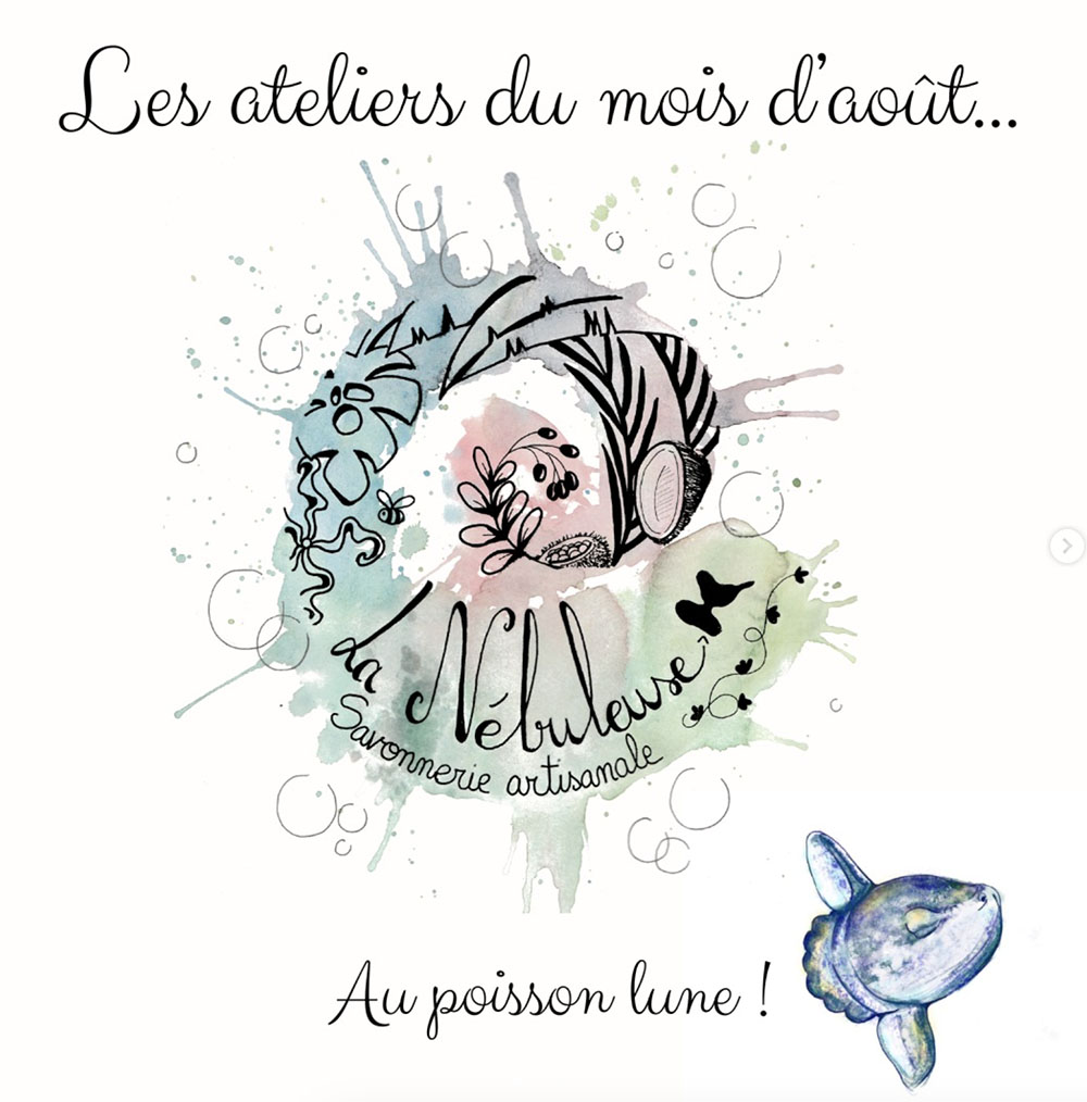 Ateliers La Nébuleuse – Août