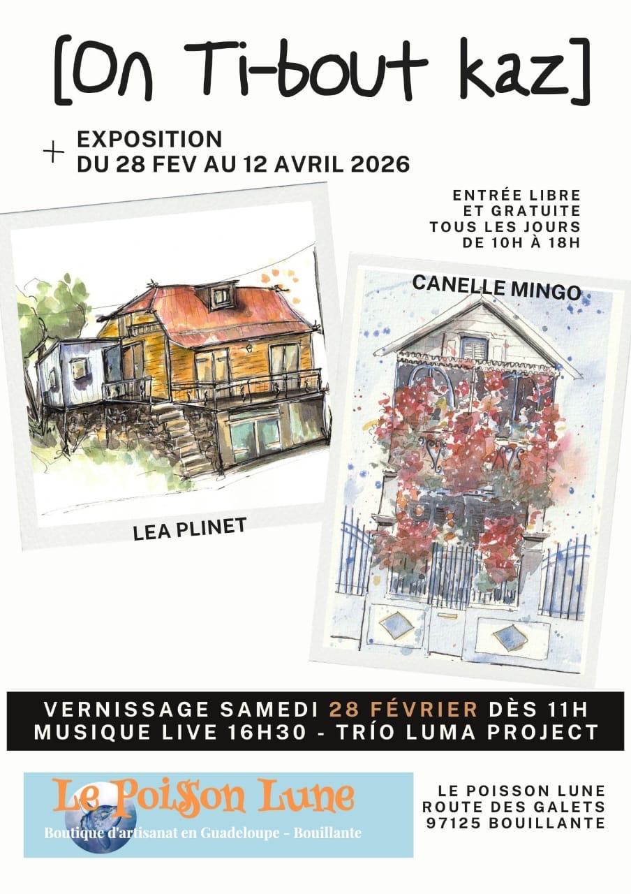 Exposition On Ti-Bout Kaz - Léa Plinet et Canelle Mingo